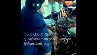 NELSON ARRIETA FEAT ACUSTICO GROUP  TODO QUEDO QUEDO  LIVE [upl. by Athiste]