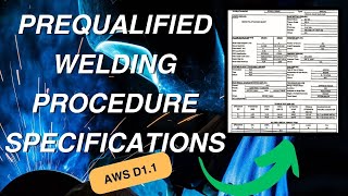 How to write a Prequalified WPS Welding Procedure Specifications AWS D11  An Overview [upl. by Dann299]