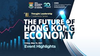 【Event Highlights】Conference on The Future of Hong Kong Economy [upl. by Crenshaw]