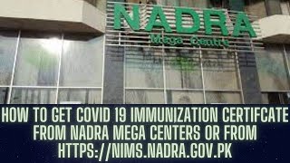 How to get download COVID19 Vaccinationimmunization Certificate NADRA nimsnadragovpk Pakistan [upl. by Furgeson]