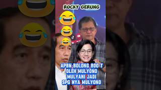 Rocky Gerung APBN bolong 800 T Oleh Mulyono [upl. by Anirtac]