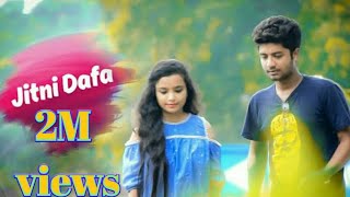 Jitni Dafa Dekhu Tujha   Reprise Heart Touching love story New Song 2018  BIG Heart [upl. by Ferdie]