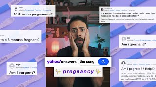 Yahoo Answers pregnant song [upl. by Rexfourd]