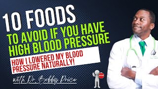 10 Foods to AVOID If You Have High BLOOD PRESSURE [upl. by Ylatfen286]