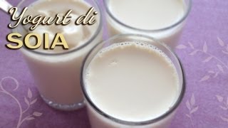 Yogurt di soia fatto in casa con yogurtiera [upl. by Oilasor]