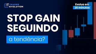 Como fazer o Stop Gain acompanhar a tendência  TraderEvolution [upl. by Hessler]