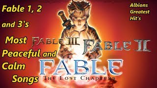 Fable 1 2 and 3s Most Peaceful and Calm Songs Albions Greatest Hits [upl. by Shay244]