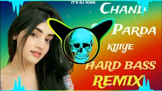 Chand Se Parda Kijiye Dj Remix  Filmi Song 💖 Mix  Hard Bass  Vibration Punch Mix  Dj King [upl. by Wolsniw]