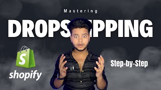 Mastering Dropshipping A StepbyStep Guide for Success [upl. by Lakin]