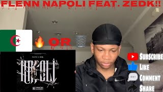 Algerian Rap Reaction Flenn  Napoli Ft Zedk AMERICAN REACTION [upl. by Neona]