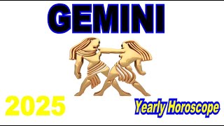 Gemini Yearly Horoscope 2025 [upl. by Asil]