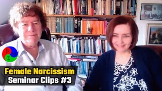 FEMALE NARCISSISM amp RELATING  Seminar Clips 3 [upl. by Kennett]