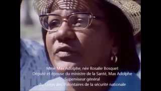 Entrevue de Mme Max Adolphe chef des Tontons macoutes [upl. by Iong]