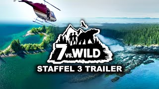 7 vs Wild Staffel 3  TRAILER und WAHRHEIT übers PRODUKTIONSTEAM [upl. by Jolee]