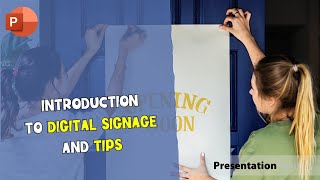 Introduction to Digital Signage and Tips [upl. by Ettelorahc]