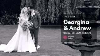 Georgina amp Andrews Story  Bawtry Hall Wedding Video  South Yorkshire Wedding Videographer [upl. by Anicnarf]