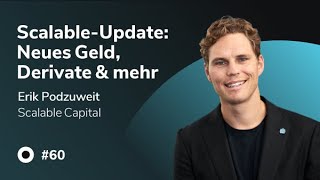 Podcast mit Erik Podzuweit  ScalableUpdate Neues Geld Derivate amp mehr  MMM [upl. by Dodi]