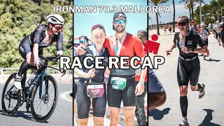 Ironman 703 Mallorca  Post Race Recap Ramblings Results amp Tips [upl. by Meier794]