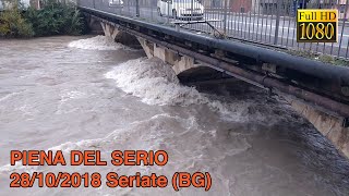 PIENA del fiume SERIO 28102018 Seriate BG [upl. by Lahsram]