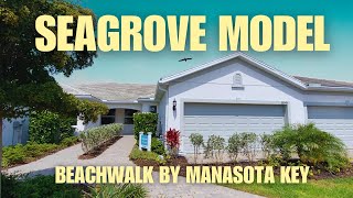 Discover the Seagrove Model at Beachwalk by Manasota Key Englewood [upl. by Efron511]