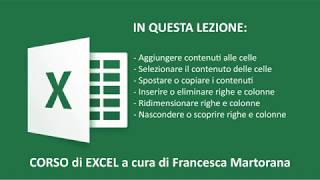 EXCEL tutorial 2 Aggiungere dati Operare su righe e colonne in Excel [upl. by Aruabea679]