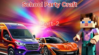 School Party Craft Part2 [upl. by Hanauq]