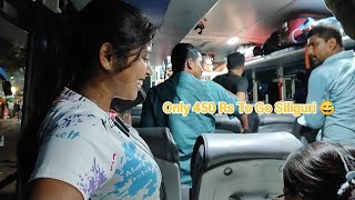 Kolkata To Siliguri  By NBSTC Only 450  Ticket Price  Sikkim Tour  AnirbanVlog12 [upl. by Nnaeiram]