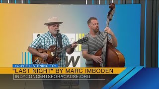 Indy Concerts for a Cause — Marc Imboden performs  8524 [upl. by Feune383]