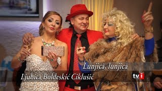 Ljubica Boldeskić CiklušićLunjică lunjică Official 2018 [upl. by Annoirb]