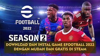 how to download Pes 2022 Free PC [upl. by Gninnahc]