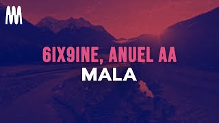 6ix9ine feat Anuel AA  MALA LetraLyrics [upl. by Karola623]