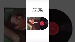 Boz Scaggs  Lowdown bozscaggs lowdown [upl. by Adiaros]