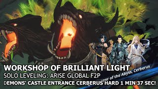 Solo LevelingArise Global F2P WOBL  Demons Castle Entrance Cerberus Hard wA3 Plum amp A10 WW [upl. by Amirak]