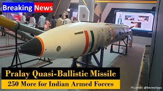 breakingnews Indian to acquire 250 more Pralay Missile  Can destroy Chinese Air bases across LAC [upl. by Sierra]