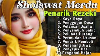 SHOLAWAT JIBRIL PENARIK REZEKI PALING DAHSYAT Sholawat Nabi Muhammad SAW SALAWAT PALING MERDU [upl. by Iknarf]