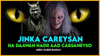 Ha daawan hadii aad jinka ka cabsato  Qiso cabsi badan  Baqdaadi iyo jinka [upl. by Rolyat209]