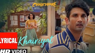 Khairiyat Full Song  Chhichhore [upl. by Aivatal]