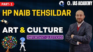 Art amp Culture  Important Questions for HP Naib Tehsildar Exam Preparation  HP NT free course  P1 [upl. by Verne]