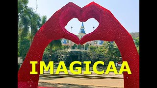 Imagicaa Theme Park All Rides Tour  Imagicaa Tickets  Adlabs imagica Theme Park Khopoli [upl. by Aidiruy]