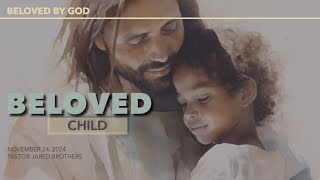 CPCOG Bloomington IL November 24 Beloved Child [upl. by Ruddy]