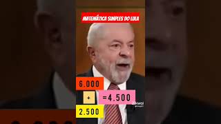 Matemática simples do Luis Inácio Lula da Silva da Janja shorts [upl. by Vaasta]