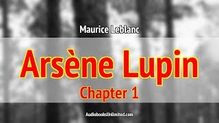 Adventures of Arsène Lupin Audiobook Chapter 1 with subtitles [upl. by Naraa]