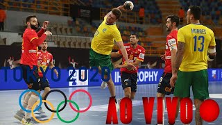 BRASIL X ESPANHA AO VIVO HANDEBOL MASCULINO OLIMPÃADAS DE TÃ“QUIO [upl. by Cranston]