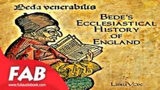 Bedes Ecclesiastical History of England Part 12 Full Audiobook by THE VENERABLE BEDE [upl. by Nitneuq326]