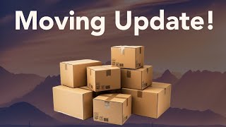 Moving Update [upl. by Letnohc702]