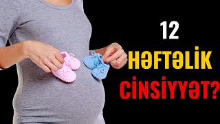 Cinsiyyəti 12 həftədən öncə necə müyyən etmək olar [upl. by Brendan]