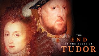 The End of the House of Tudor 2023 FULL DOCUMENTARY  HD [upl. by Maritsa]