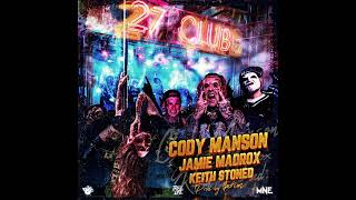 CODY MANSON  27 CLUB feat Jamie Madrox amp Keith Stoned [upl. by Christalle]