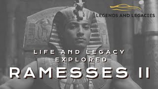 Ramesses II Life and Legacy Explored [upl. by Shirlee826]