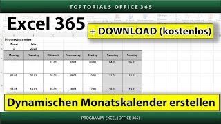 Dynamischen Monatskalender erstellen ganz einfach  DOWNLOAD  Excel 365 Tutorial [upl. by Ennairac358]